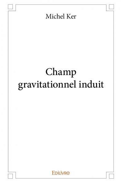 Champ gravitationnel induit