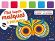 Mes super masques à peindre
