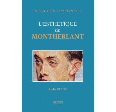 L'esthétique de Montherlant