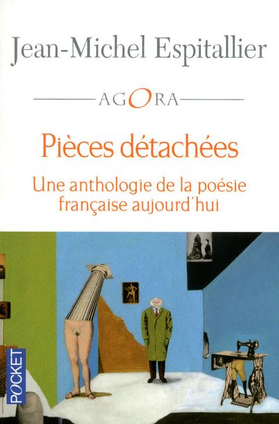 Pièces détachées - Jean-Michel Espitallier - Poche