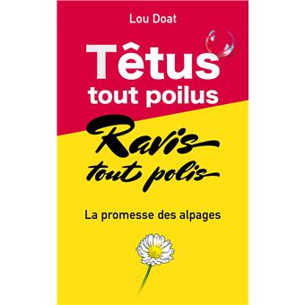 Têtus tout poilus, Ravis tous polis