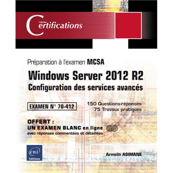 Windows Server 2012 R2 - Configuration des services avancés ...