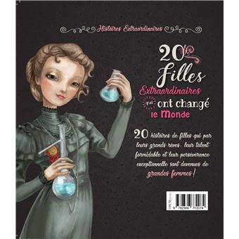 20 filles extraordinaires qui ont changé le monde