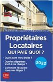 Propriétaires, locataires, qui paie quoi ? 2023
