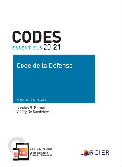 Code ess.- Code de la défense - Nicolas B. Bernard - broché