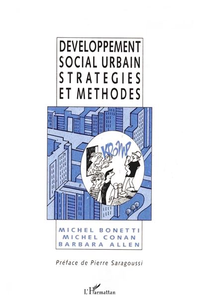 Développement social urbain stratégies et méthodes - Michel Conan - (donnée non spécifiée)