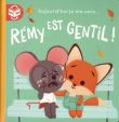 Rémi est gentil !