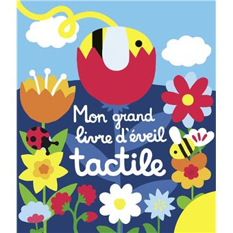 Mon grand livre d'éveil tactile - Mon chemin des chatouilles