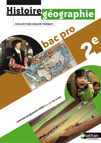Histoire - Géographie 2e Bac Pro Grand Format Livre de l'élève - Éric Godeau - broché