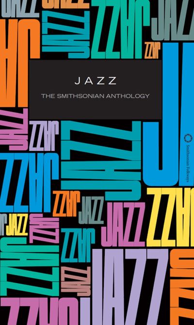 Jazz the smithsonian anthology