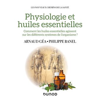 Physiologie et huiles essentielles