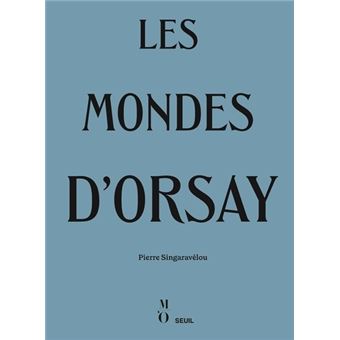 Les Mondes d'Orsay