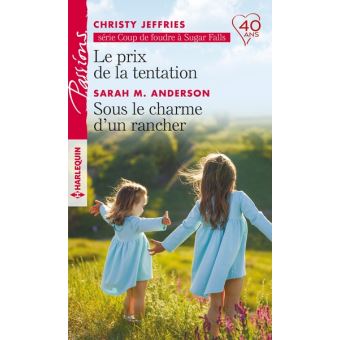 Le prix de la tentation - Sous le charme d'un rancher - 1