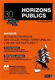 Action économique des collectivités territoriales : l'heure des ruptures