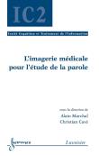 L'imagerie medicale pour l'etude de la parole traite cogniti