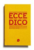 Ecce Dico