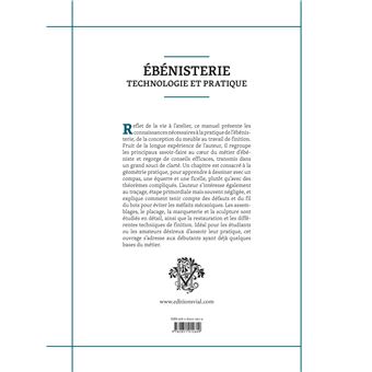 Ebénisterie : Technologie et pratique
