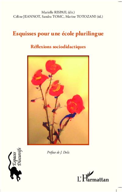 Esquisses pour une école plurilingue - Céline Jeannot - broché