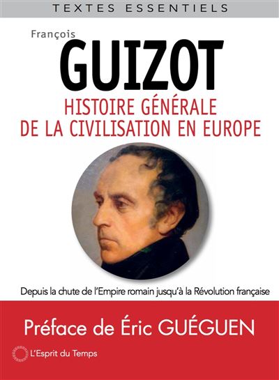 Histoire générale de la civilisation en Europe - François Guizot - broché