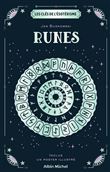 Les Clés de l'ésotérisme - Runes
