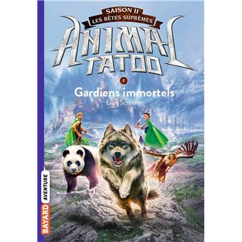 Animal Tatoo saison 2 - Les bêtes suprêmes, Tome 01