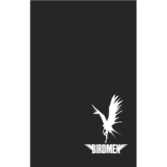 Birdmen - Tome 1
