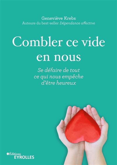 Combler ce vide en nous - Geneviève Krebs - broché