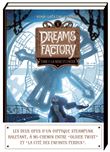Dreams Factory - Fourreau T01 +