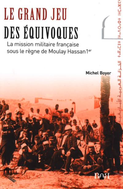 Le grand jeu des équivoques - Michel Boyer - broché
