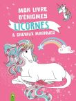 Mon livre d'énigmes Licornes et chevaux magiques