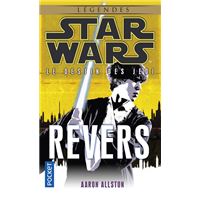 Star Wars - numéro 120 Le destin des jedi - tome 4 Revers