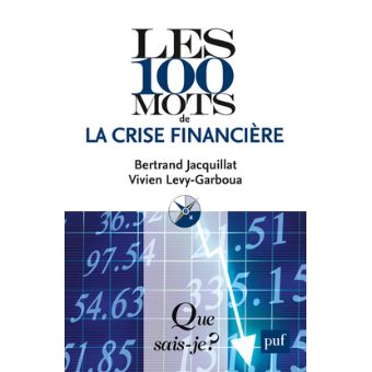 Les 100 mots de la crise financière