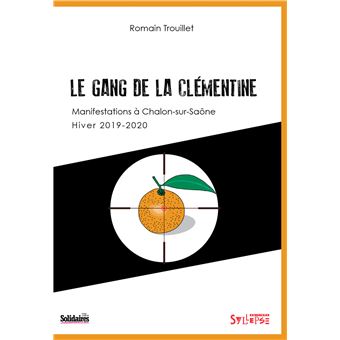 Le Gang de la clémentine