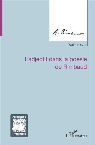 L'adjectif dans la poesie de rimbaud