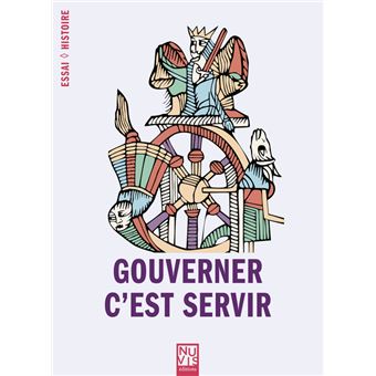 Gouverner, c'est servir