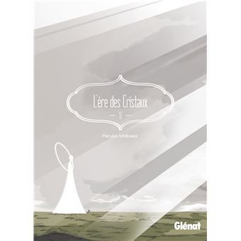 L'Ère des Cristaux - Tome 12