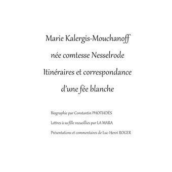 Marie Kalergis-Mouchanoff, née Nesselrode