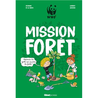Mission forêt