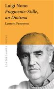 Luigi Nono - Fragmente-Stille, an Diotima