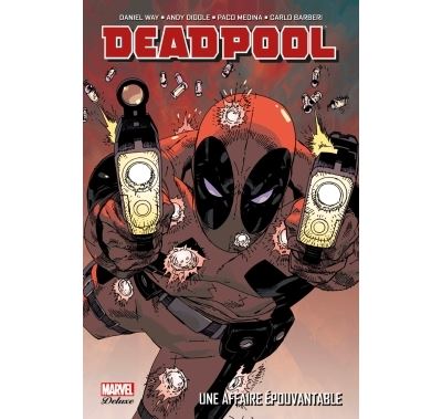 Deadpool t01 : une affaire epouvantable