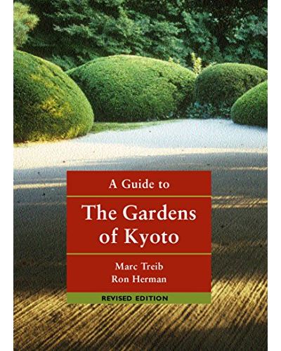 A guide to the gardens of Kyoto