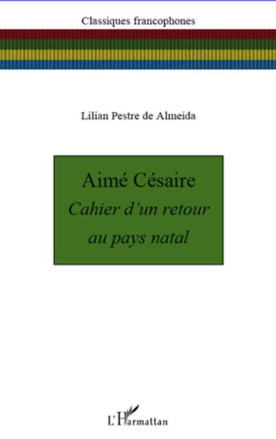 Aimé Césaire, Cahier d'un retour au pays natal
