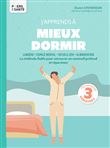 J'apprends à mieux dormir