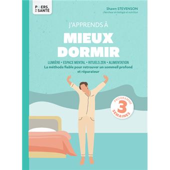 J'apprends à mieux dormir