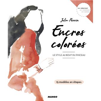 Encres colorées, le style au bout du pinceau