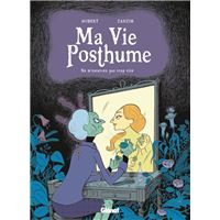 Ma vie posthume