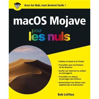 Pour Les Nuls Macos 10 14 Pour Les Nuls Bob Levitus Broche Achat Livre Fnac
