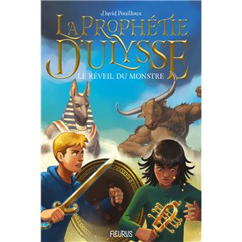 La prophétie d'Ulysse - Le réveil du monstre