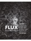 Flux, les écrits