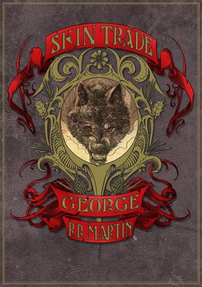 Skin Trade - George R.R. Martin - broché